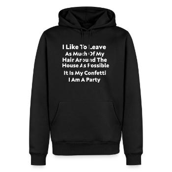I Like To Leave As Much Of My Hair Around House - Men’s Premium Organic Hoodie - black - Front - Nico (187cm)