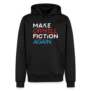 Make Orwell Fiction Again - Männer Premium Bio Hoodie - Schwarz - Vorne - Nico (187cm)