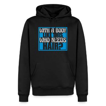 Qui a besoin de cheveux en disant - Sweat à capuche Premium bio Homme - noir - Devant - Nico (187cm)