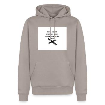 Dont spend another year doing the same shit - Men’s Premium Organic Hoodie - taupe - Front - Nico (187cm)