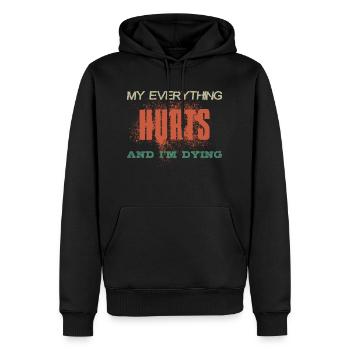 MON TOUT ME FAIT MAL ET JE SUIS EN TRAIN DE MOURIR Vintage couleurs - Sweat à capuche Premium bio Homme - noir - Devant - Nico (187cm)