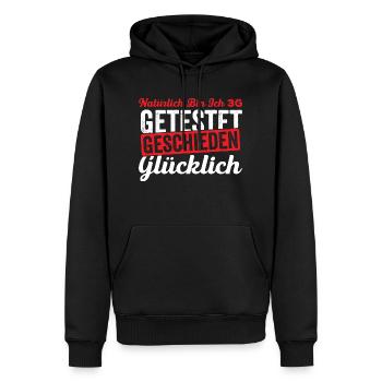 Natürlich Bin Ich 3G Getestet Geschieden Glücklich - Männer Premium Bio Hoodie - Schwarz - Vorne - Nico (187cm)