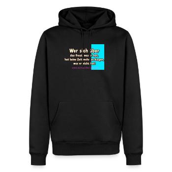 Wer sich über das freut, was er hat - Spruch - Männer Premium Bio Hoodie - Schwarz - Vorne - Nico (187cm)