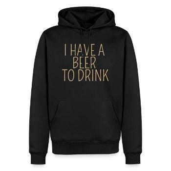 i have a beer to drink - Männer Premium Bio Hoodie - Schwarz - Vorne - Nico (187cm)