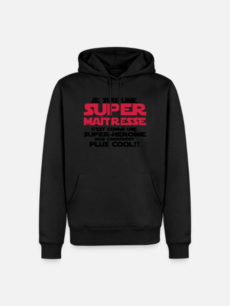 une super maîtresse plus COOL - Sweat à capuche Premium bio Homme - noir