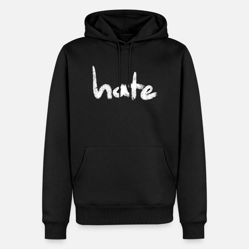 Hate Text white - Männer Premium Bio Hoodie - Schwarz