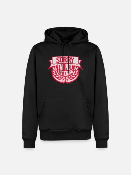 désolé de ne pas écouter - Sweat à capuche Premium bio Homme - noir