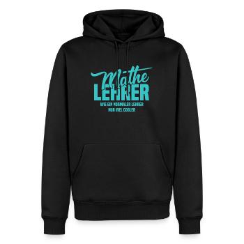Mathelehrer - Wie ein normaler Lehrer nur cooler - Männer Premium Bio Hoodie - Schwarz - Vorne - Nico (187cm)