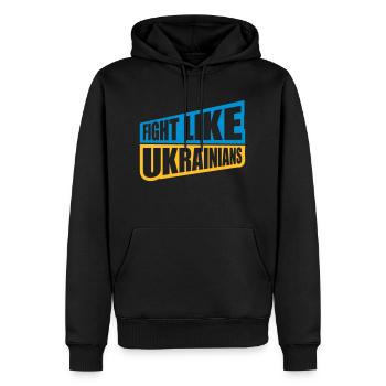 fight like ukrainians Zitat - Männer Premium Bio Hoodie - Schwarz - Vorne - Nico (187cm)