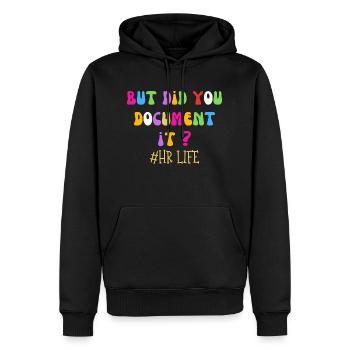 L’avez-vous documenté ? Drôle de dicton sur les ressources humaines - Sweat à capuche Premium bio Homme - noir - Devant - Nico (187cm)