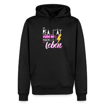 Die Realität ruiniert mir echt das Leben! Spruch - Männer Premium Bio Hoodie - Schwarz - Vorne - Nico (187cm)