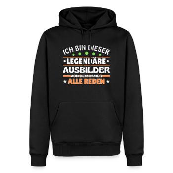 Ich bin dieser legendäre Ausbilder - Männer Premium Bio Hoodie - Schwarz - Vorne - Nico (187cm)
