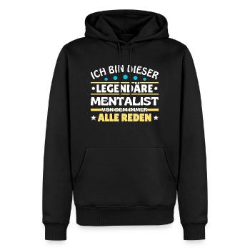 I'm this legendary mentalist - Men’s Premium Organic Hoodie - black - Front - Nico (187cm)