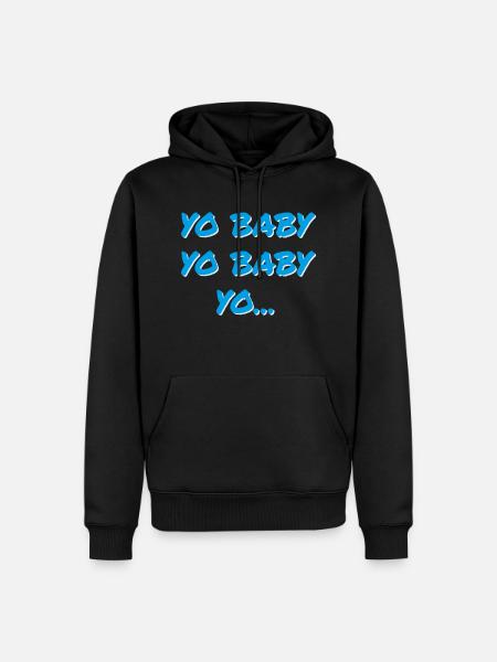 YO BABY YO BABY YO - Mannen Premium Bio hoodie - zwart