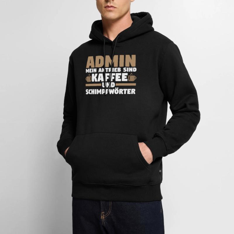 Administrator Informatiker Kaffee Programmierer Ad Männer Premium Bio Hoodie