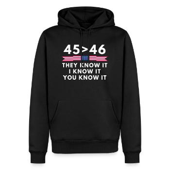 45 Is Greater Than 46 They Know It I Know It You - Men’s Premium Organic Hoodie - black - Front - Nico (187cm)
