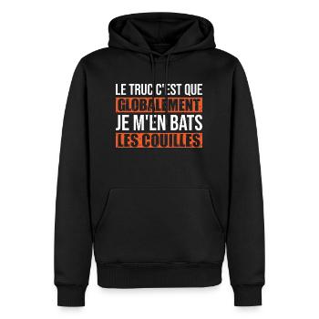 Je m'en bats cadeau humour drole - Sweat à capuche Premium bio Homme - noir - Devant - Nico (187cm)