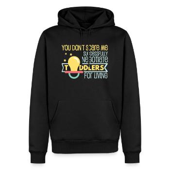 Scare Me I Negotiate Toddlers For Living - Men’s Premium Organic Hoodie - black - Front - Nico (187cm)