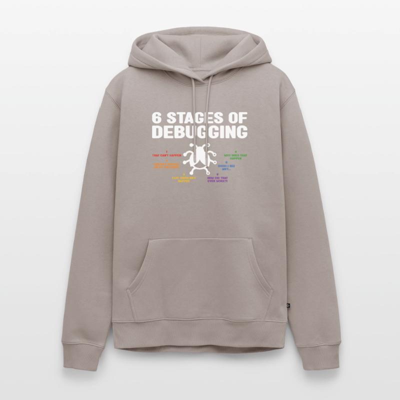 6 Stages Of Debugging Coder Programmer Software De Männer Premium Bio Hoodie