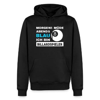 Morgens Müde Abends Blau Billardspieler - Männer Premium Bio Hoodie - Schwarz - Vorne - Nico (187cm)