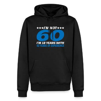 I'm 18 Years With 42 Years Of Experience 7 - Männer Premium Bio Hoodie - Schwarz - Vorne - Nico (187cm)