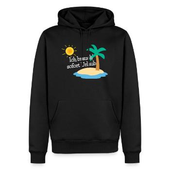 Ich brauch sofort Urlaub - Männer Premium Bio Hoodie - Schwarz - Vorne - Nico (187cm)