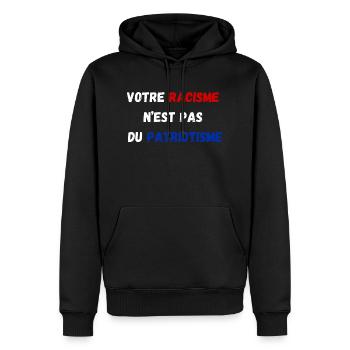 "Le racisme n'est pas du patriotisme" - Sweat à capuche Premium bio Homme - noir - Devant - Nico (187cm)