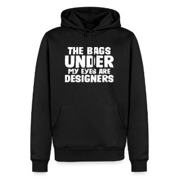 The Bags Under My Eyes Are Designers 6 - Männer Premium Bio Hoodie - Schwarz - Vorne - Nico (187cm)