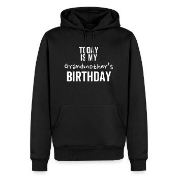 Heute ist der Geburtstag meiner Großmutter - Männer Premium Bio Hoodie - Schwarz - Vorne - Nico (187cm)