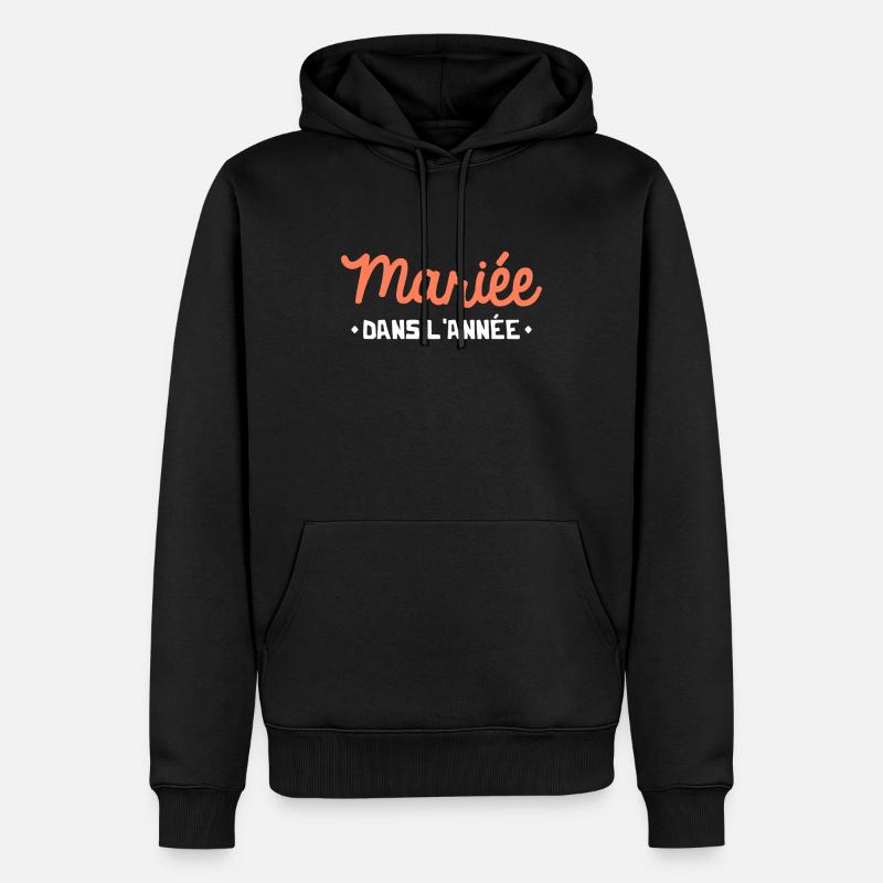 Mariée dans l'année evjf - Sweat à capuche Premium bio Homme - noir