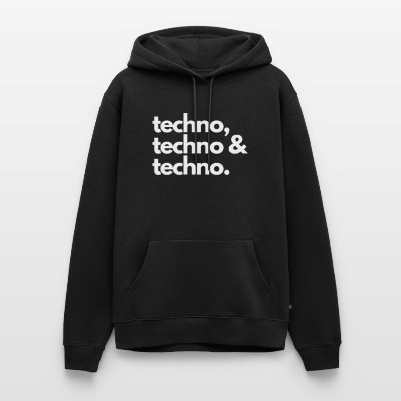 Techno, Techno & Techno Männer Premium Bio Hoodie