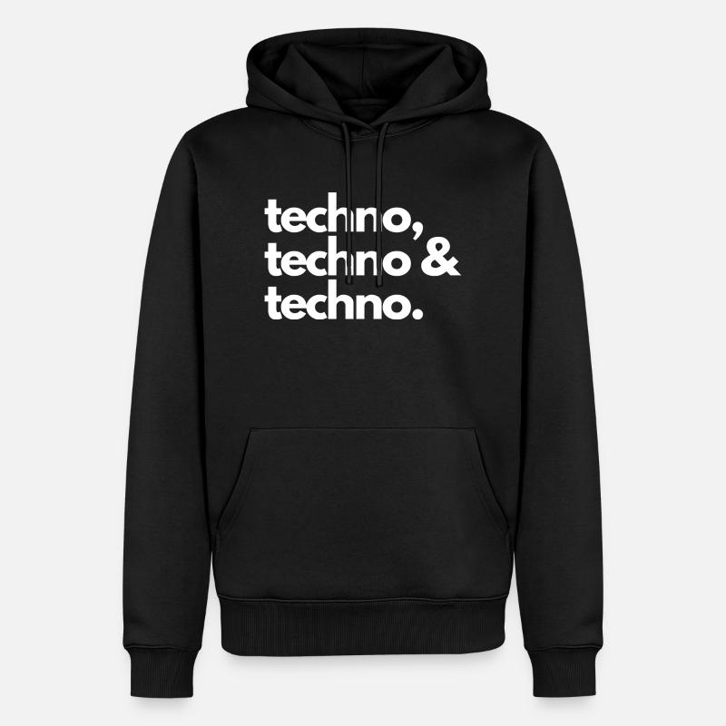Techno, techno et techno - Sweat à capuche Premium bio Homme - noir