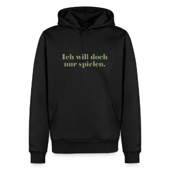 Ich will doch nur spielen - Männer Premium Bio Hoodie - Schwarz - Vorne - Nico (187cm)