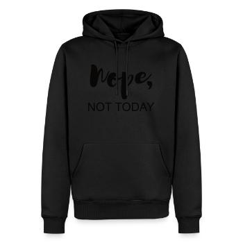 Not today - Men’s Premium Organic Hoodie - black - Front - Nico (187cm)