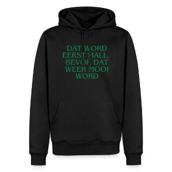Plattdeutsch Ostfriesland "Dat word eerst mall" - Männer Premium Bio Hoodie - Schwarz - Vorne - Nico (187cm)