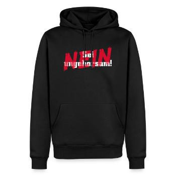 Sei ungehorsam... NEIN !!! - Männer Premium Bio Hoodie - Schwarz - Vorne - Nico (187cm)