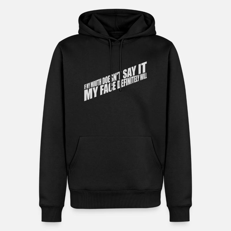 my face definitely will - Männer Premium Bio Hoodie - Schwarz