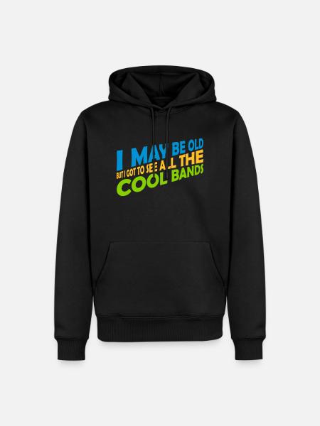 I may be old - Men’s Premium Organic Hoodie - black