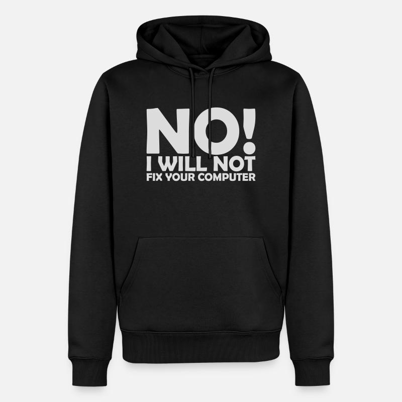 not fix your computer - Männer Premium Bio Hoodie - Schwarz