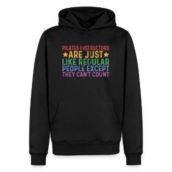 Pilates Instructors Can't Count 3 - Men’s Premium Organic Hoodie - black - Front - Nico (187cm)