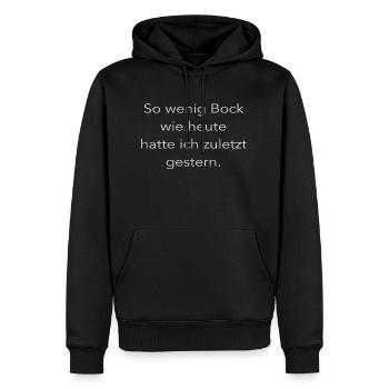 So wenig Bock ... - Männer Premium Bio Hoodie - Schwarz - Vorne - Nico (187cm)