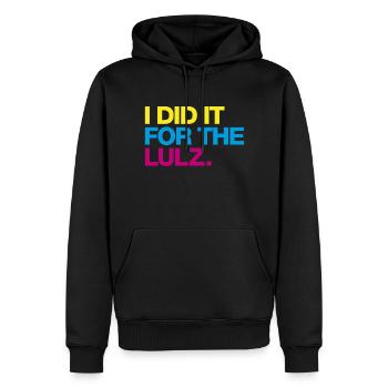 I did it for the lulz - Männer Premium Bio Hoodie - Schwarz - Vorne - Nico (187cm)