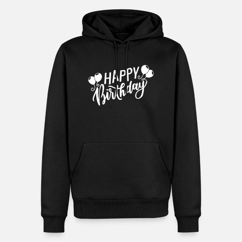 Joyeux anniversaire - Sweat à capuche Premium bio Homme - noir