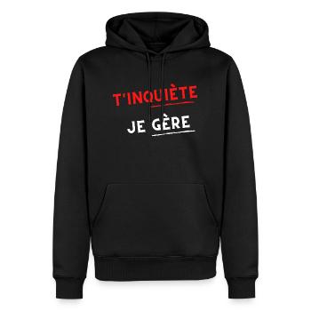 T inquiète je gère - rouge et blanc - Sweat à capuche Premium bio Homme - noir - Devant - Nico (187cm)