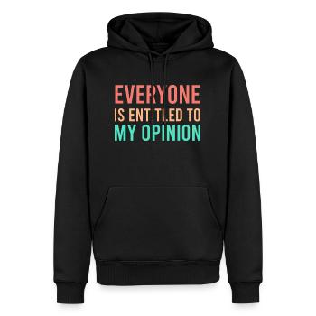 Tout le monde a droit à mon opinion - Sweat à capuche Premium bio Homme - noir - Devant - Nico (187cm)