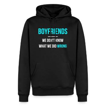 boyfriends we don't know what we did wrong - Men’s Premium Organic Hoodie - black - Front - Nico (187cm)