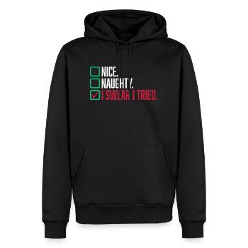 Nice Naughty I Swear I Tried Liste Weihnachten - Männer Premium Bio Hoodie - Schwarz - Vorne - Nico (187cm)