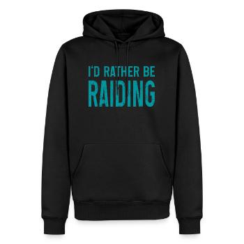 rather be raiding Zeichenfläche 1 - Männer Premium Bio Hoodie - Schwarz - Vorne - Nico (187cm)