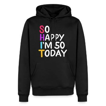 50e anniversaire si heureux j'ai 50 ans aujourd'hui 50 ans cadeau - Sweat à capuche Premium bio Homme - noir - Devant - Nico (187cm)