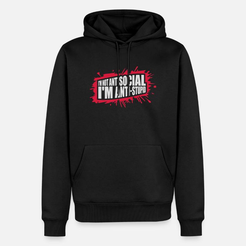 not antisocial anti stupid - Männer Premium Bio Hoodie - Schwarz